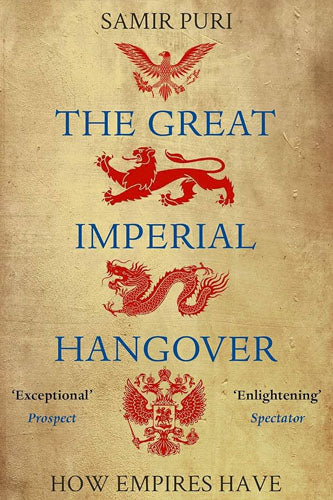 THE GREAT IMPERIAL HANGOVER