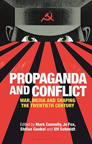 PROPAGANDA AND CONFLICT