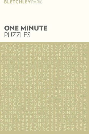 BLETCHLEY PARK ONE MINUTE PUZZLES