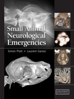 SMALL ANIMAL NEUROLOGICAL EMERGENCIES