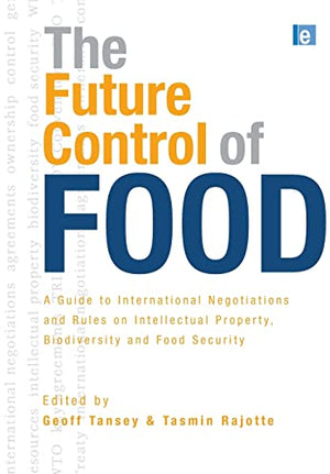 THE FUTURE CONTROL OF FOOD