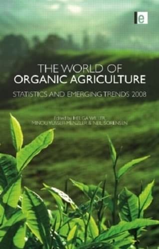 THE WORLD OF ORGANIC AGRICULTURE