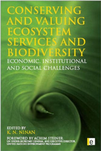 CONSERVING AND VALUING ECOSYSTEMS SERVICES AND BIODIVERSITY
