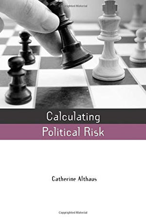 CALCULATING POLITICAL RISK