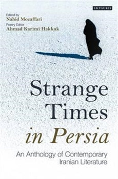STRANGE TIMES IN PERSIA