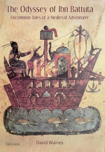 THE ODYSSEY OF IBN BATTUTA