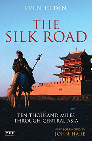 THE SILK ROAD