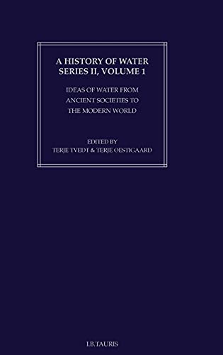 A HISTORY OF WATER SERIES II, VOLUME 1