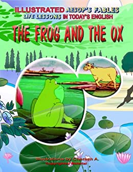 ANIMAL TALES: THE OX AND FROG AND THE OTHER STORIES