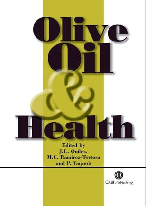 OLIVE OIL AND HEALTH