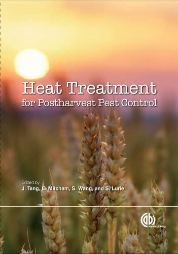 HEAT TREATMENTS FOR POSTHARVEST PEST CONTROL