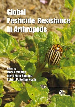 GLOBAL PESTICIDE RESISTANCE IN ARTHROPODS