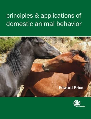 PRINCIPLES & APPLICATIONS OF DOMESTIC ANIMAL BEHAVIOR