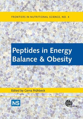 FRONTIERS IN NUTRITIONAL SCINCE, NO. 4: PEPTIDES IN ENERGY BALANCE & OBESITY