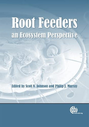 ROOT FEEDERS