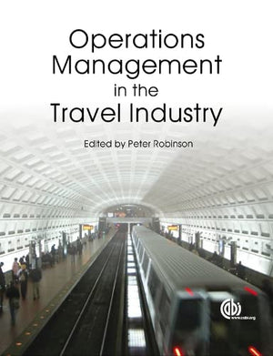 OPERATIONS MANAGEMENT IN THE TRAVEL INDUSTRY