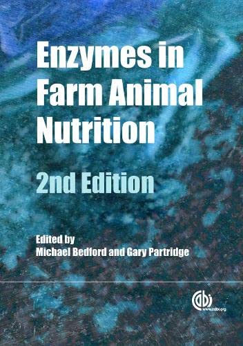 ENZYMES IN FARM ANIMAL NUTRITION