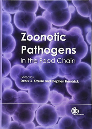 ZOONOTIC PATHOGENS IN THE FOOD CHAIN