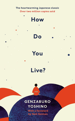 HOW DO YOU LIVE?:
