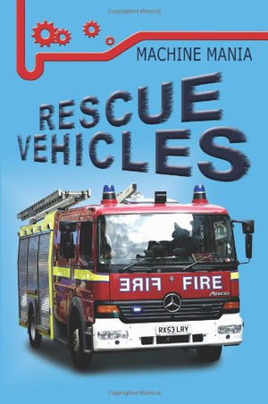 RESCUE VEHICLES