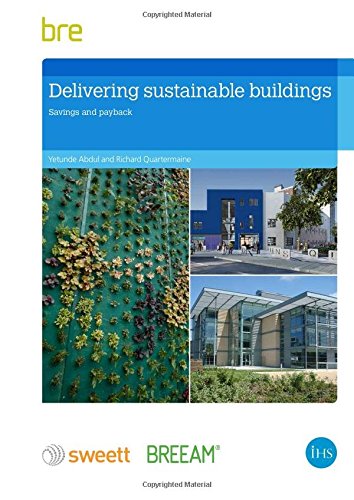 DELIVERING SUSTAINABLE BUILDINGS