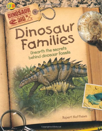 DINOSAUR DIG: DINOSAUR FAMALIES