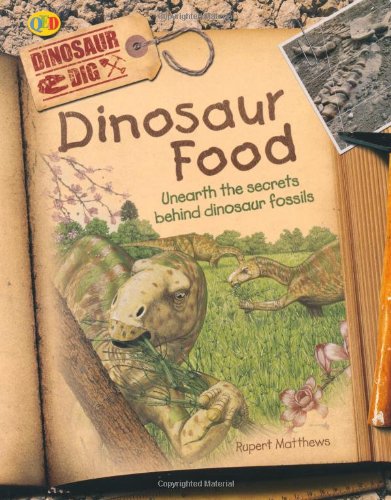 DINASAUR DIG: DINOSAURS FOOD