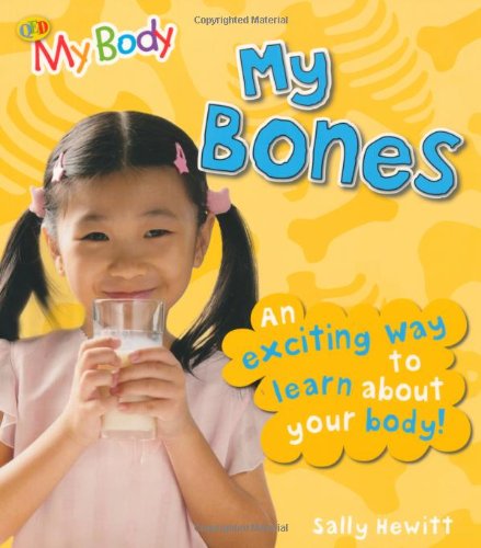 QED MY BODY: MY BONES