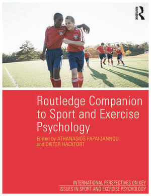 ROUTLEDGE COMPANION TO SPORT AND EXERCISE PSYCHOLOGY