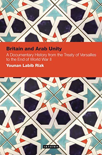 BRITAIN AND ARAB UNITY