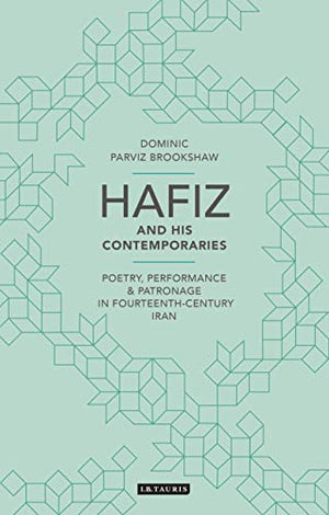 HAFIZ AND HIS CONTEMPORARIES