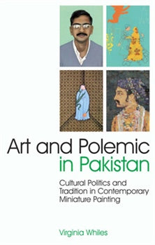 ART AND POLEMIC IN PAKISTAN
