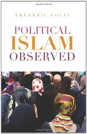 POLITICAL ISLAM OBSERVED