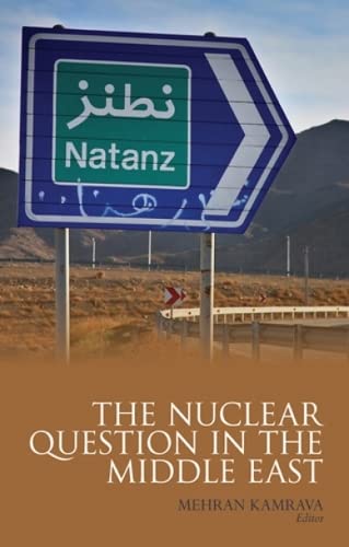 THE NUCLEAR QUESTION IN THE MIDDLE EAST