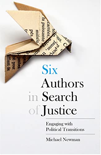 SIX AUTHORS IN SEARCH OF JUSTICE
