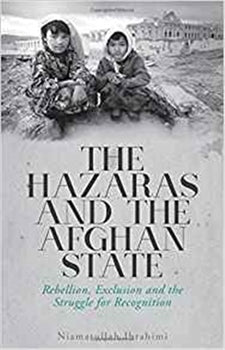 THE HAZARAS AND THE AFGHAN STATE