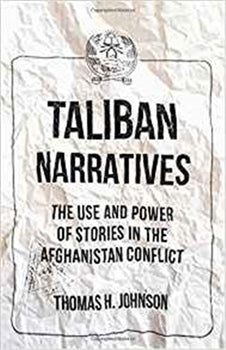 TALIBAN NARRATIVES