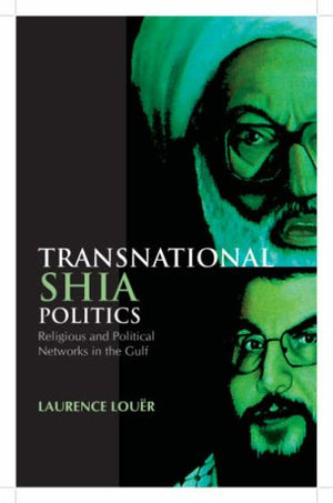TRANSATIONAL SHIA POLITICS
