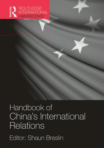 HANDBOOK OF CHINA'S INTERNATIONAL RELATIONS