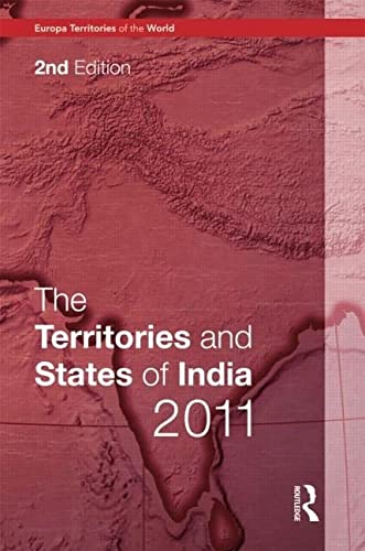 THE TERRITORIES AND STATES OF INDIA 2011