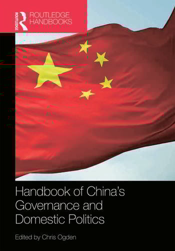 HANDBOOK OF CHINA'S GOVERNANCE AND DOMESTIC POLITICS