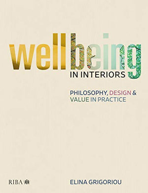 WELLBEING IN INTERIORS