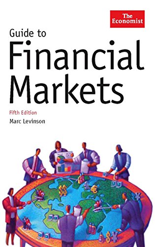 THE ECONOMIST: GUIDE TO FINANCIAL MARKETS