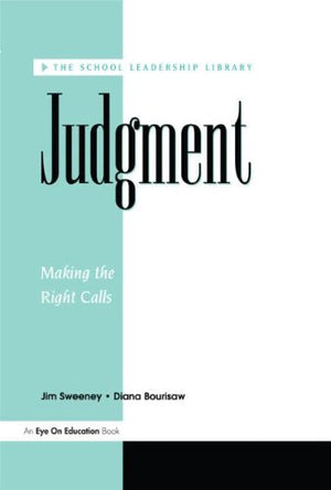 THE SCHOOL LEADERSHIP LIBRARY: JUDGMENT