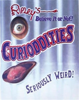 RIPLEY'S CURIODDITIES
