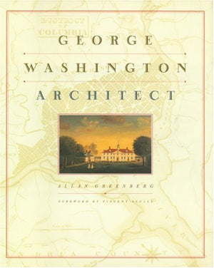 GEORGE WASHINGTON ARCHITECT