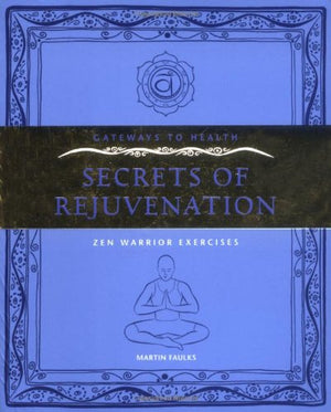 SECRETS OF REJUVENATION