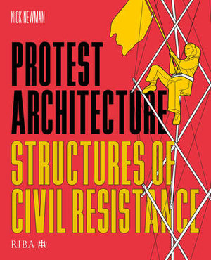PROTEST ARCHITECTURE