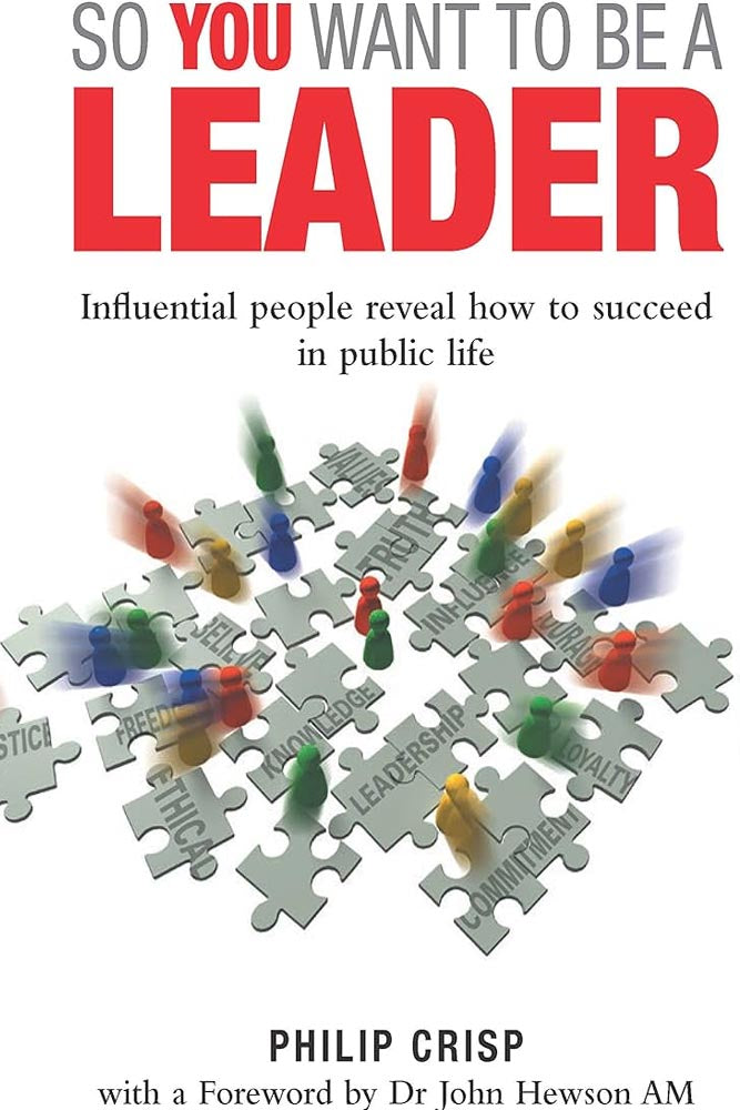 SO YOU WANT TO BE A LEADER