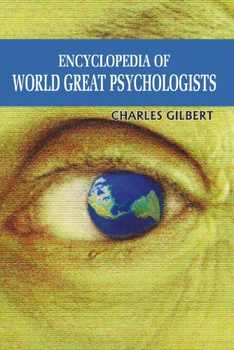 ENCYCLOPEDIA OF WORLD GREAT PSYCHOLOGISTS